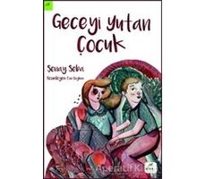 Geceyi Yutan Çocuk - Şenay Seba - ELMA Yayınevi