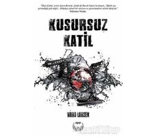 Kusursuz Katil - Ward Larsen - Agapi Yayınları