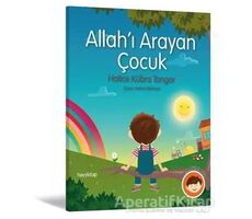 Allahı Arayan Çocuk - Hatice Kübra Tongar - Hayykitap