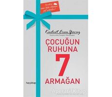 Çocuğun Ruhuna 7 Armağan - Kudret Eren Yavuz - Hayykitap