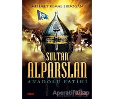 Sultan Alparslan - Mehmet Kemal Erdoğan - Kariyer Yayınları