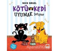 Kötü Kedi Uyumak İstiyor - Nick Bruel - Uçan Fil Yayınları