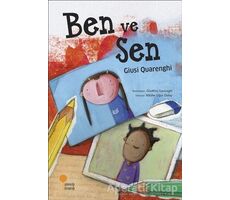 Ben ve Sen - Giusi Quarenghi - Günışığı Kitaplığı