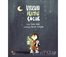 Uykusunu Arayan Çocuk - İrem Uşar - Günışığı Kitaplığı