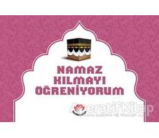 Namaz Kılmayı Öğreniyorum (Kızlar İçin) - Kolektif - Fazilet Çocuk Yayınevi