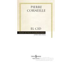 El Cid - Pierre Corneille - İş Bankası Kültür Yayınları