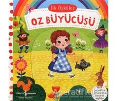 Oz Büyücüsü - İlk Öyküler - Kolektif - İş Bankası Kültür Yayınları