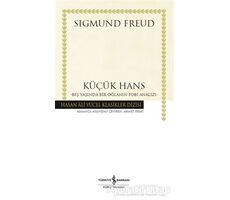 Küçük Hans (Ciltli) - Sigmund Freud - İş Bankası Kültür Yayınları