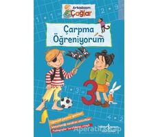 Çarpma Öğreniyorum - Arkadaşım Çağlar - Brigitte Paul - İş Bankası Kültür Yayınları