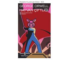 Hayvan Çiftliği - George Orwell - İş Bankası Kültür Yayınları