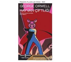 Hayvan Çiftliği (Şömizli) - George Orwell - İş Bankası Kültür Yayınları