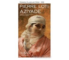 Aziyade (Şömizli) - Pierre Loti - İş Bankası Kültür Yayınları