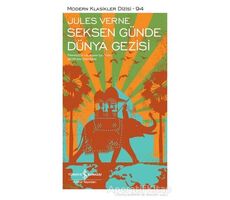 Seksen Günde Dünya Gezisi (Şömizli) - Jules Verne - İş Bankası Kültür Yayınları