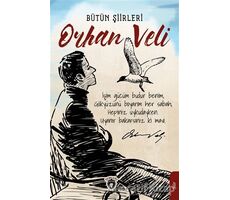 Orhan Veli Bütün Şiirleri - Orhan Veli Kanık - Dorlion Yayınları