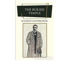 The Buried Temple - Maurice Maeterlinck - Dorlion Yayınları