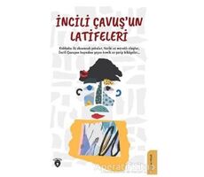 İncili Çavuş’un Latifeleri - Kolektif - Dorlion Yayınları