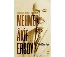 Çekiç ile Örs Arasında Mehmed Akif Ersoy - Ahmed Güner Sayar - Ötüken Neşriyat