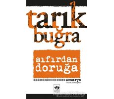 Sıfırdan Doruğa - Tarık Buğra - Ötüken Neşriyat