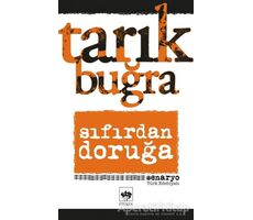 Sıfırdan Doruğa - Tarık Buğra - Ötüken Neşriyat