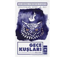 Gece Kuşları - Süleyman Sudi - Ötüken Neşriyat