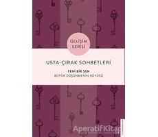 Usta-Çırak Sohbetleri: Yeni Bir Sen - Tuğba Sarıünal - Destek Yayınları