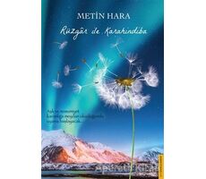Rüzgar ile Karahindiba - Metin Hara - Destek Yayınları