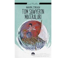 Tom Sawyerin Maceraları - Mark Twain - Martı Çocuk Yayınları