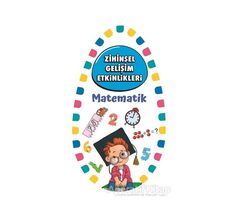 Zihinsel Gelişim Etkinlikleri - Matematik - Kolektif - Martı Çocuk Yayınları