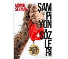 Şampiyon Sözleri - Mümin Sekman - Alfa Yayınları