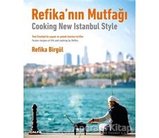 Refika’nın Mutfağı - Refika Birgül - Alfa Yayınları