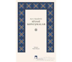 Asr-ı Saadette Siyasi Konuşmalar - Derleme - Dergah Yayınları
