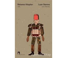 Babamın Kitapları - Luan Starova - Dergah Yayınları