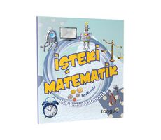 Tonguç Her Yerde Matematik Serisi - İşteki Matematik