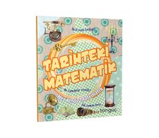 Tonguç Her Yerde Matematik Serisi - Tarihteki Matematik