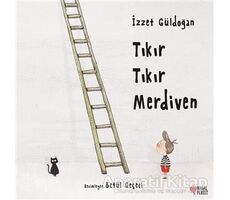 Tıkır Tıkır Merdiven - İzzet Güldoğan - Masalperest