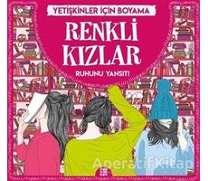 Renkli Kızlar - Yetişkinler İçin Boyama - Gizem Ulaş - Dokuz Yayınları