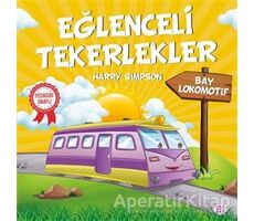 Bay Lokomotif - Eğlenceli Tekerlekler - Harry Simpson - Dokuz Yayınları
