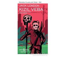 Kızıl Veba - Jack London - İş Bankası Kültür Yayınları