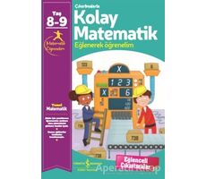 Çıkartmalarla Kolay Matematik (8-9 Yaş) - Kolektif - İş Bankası Kültür Yayınları