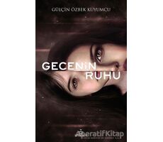 Gecenin Ruhu - Gülçin Özbek Kuyumcu - Ephesus Yayınları