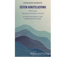 Sistem Konstelasyonu Eğitim Kitabı - Stephanie Hartung - Müptela Yayınları