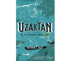 Uzaktan - Mehmet Auf - ELMA Yayınevi