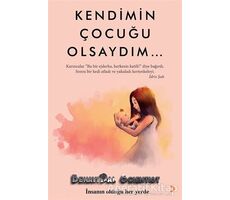 Kendimin Çocuğu Olsaydım - Behavioral Scientist - Cinius Yayınları