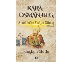 Kara Osman Beg - Coşkun Mutlu - Çınaraltı Yayınları