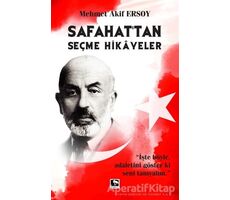 Safahattan Seçme Hikayeler - Mehmet Akif Ersoy - Çınaraltı Yayınları