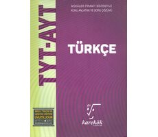 TYT-AYT Türkçe Konu Anlatımlı Soru Çözümü Karekök Yayınları