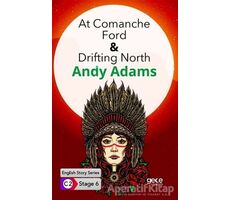 At Comanche Ford - Drifting North / İngilizce Hikayeler C2 Stage 6 - Andy Adams - Gece Kitaplığı