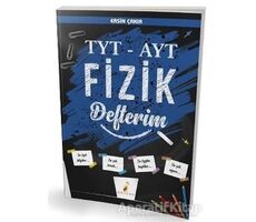 2021 TYT - AYT Fizik Defterim - Ersin Çakır - Pelikan Tıp Teknik Yayıncılık