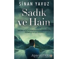 Sadık ve Hain - Sinan Yavuz - Cinius Yayınları