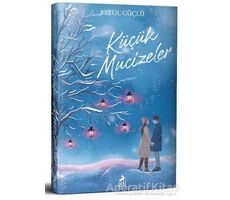 Küçük Mucizeler - Betül Güçlü - Ren Kitap